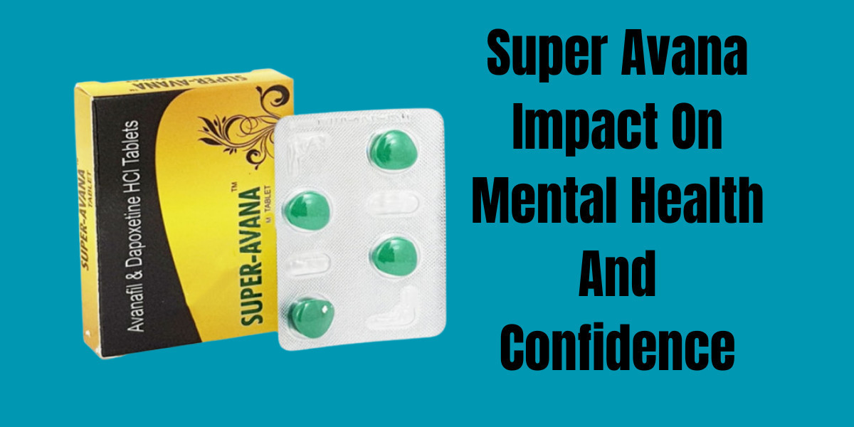 Super Avana Impact On Mental Health And Confidence